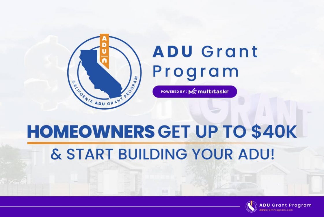California’s ADU Grant Program Your Golden Opportunity! ADU Grant